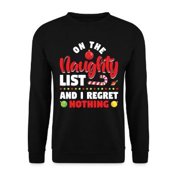 On the naughty list and I have no regrets - Unisex Sweatshirt - black - Front - Alina (178cm) & Michal (187cm)