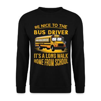 Seien Sie Nett Zu Dem Busfahrer Schulbus Bus - Unisex Pullover - Schwarz - Vorne - Alina (178cm) & Michal (187cm)