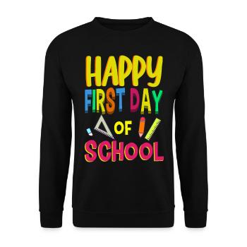 Happy First Day of School Back to School Teacher - Unisex Pullover - Schwarz - Vorne - Alina (178cm) & Michal (187cm)