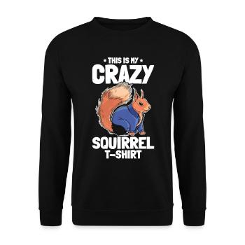 This Is My Crazy Squirrel Shirt - Funny Squirrel L - Unisex Pullover - Schwarz - Vorne - Alina (178cm) & Michal (187cm)