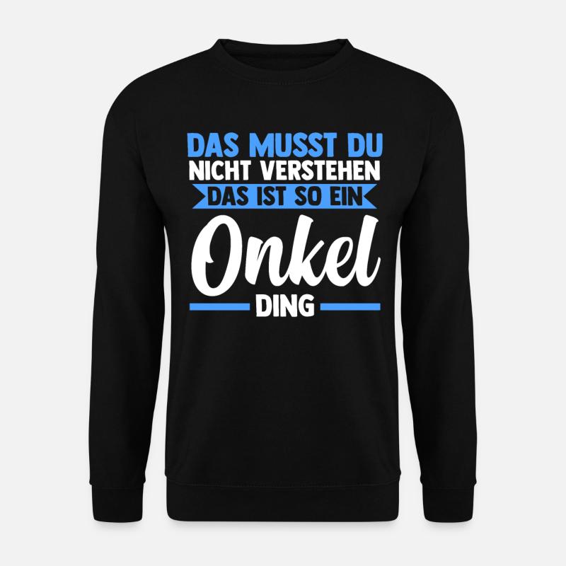 Patenonkel Pate Onkel - Unisex Pullover - Schwarz