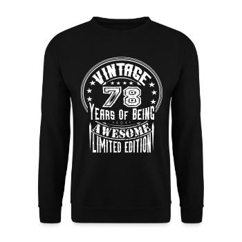 Vintage 78 Years Of Being Awesome Limited Edition - Unisex Sweatshirt - black - Front - Alina (178cm) & Michal (187cm)