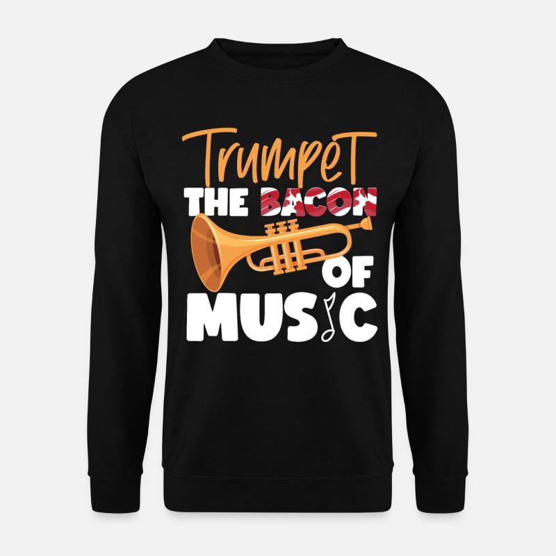 Trumpet Player Bacon Trumpet The - Unisex Pullover - Schwarz