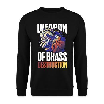 Trumpet Player Pun Weapon Of Brass - Unisex Pullover - Schwarz - Vorne - Alina (178cm) & Michal (187cm)