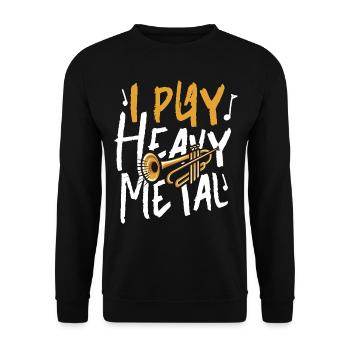 Trumpet Player I Play Heavy Metal - Unisex Pullover - Schwarz - Vorne - Alina (178cm) & Michal (187cm)