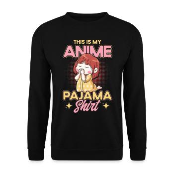 This Is My Anime Pajama Shirt - Unisex Sweatshirt - black - Front - Alina (178cm) & Michal (187cm)