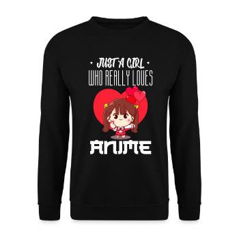 Just A Girl Who Really Loves Anime - Unisex Pullover - Schwarz - Vorne - Alina (178cm) & Michal (187cm)