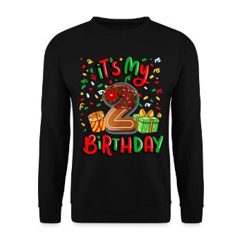 It's my 2 birthday Xma's gift 2. - Unisex Sweatshirt - black - Front - Alina (178cm) & Michal (187cm)