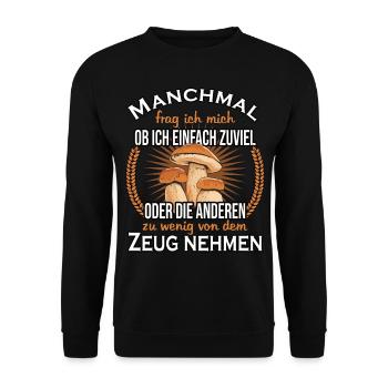 Pilzsammler Pilzjäger brauchen Pilze - Unisex Pullover - Schwarz - Vorne - Alina (178cm) & Michal (187cm)