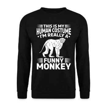C’est mon costume humain, je suis vraiment un drôle de singe - Sweat-shirt Unisexe - noir - Devant - Alina (178cm) & Michal (187cm)