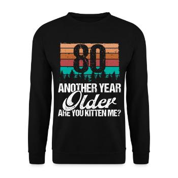 80 Year Old Funny Cat Lover Humor Kitten Me Idea - Unisex Pullover - Schwarz - Vorne - Alina (178cm) & Michal (187cm)