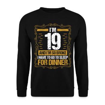 19 Idea Funny Go to Sleep for Dinner Year Humor - Unisex Pullover - Schwarz - Vorne - Alina (178cm) & Michal (187cm)