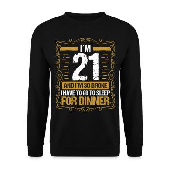 21 Idea Funny Go to Sleep for Dinner Year Humor - Unisex Pullover - Schwarz - Vorne - Alina (178cm) & Michal (187cm)