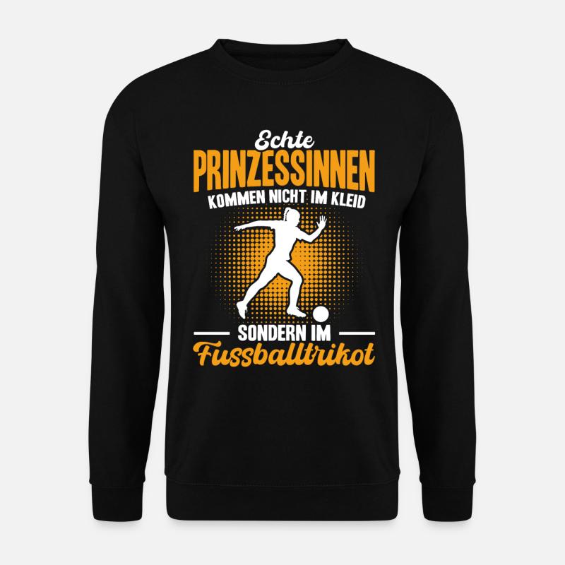 Echte Mädchen Spielen Fußball - Unisex Pullover - Schwarz