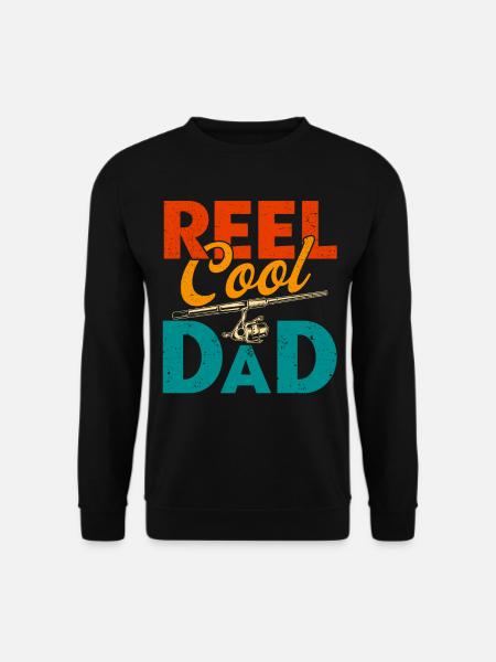 Reel Cool Dad Fishing Father - Unisex Sweatshirt - black
