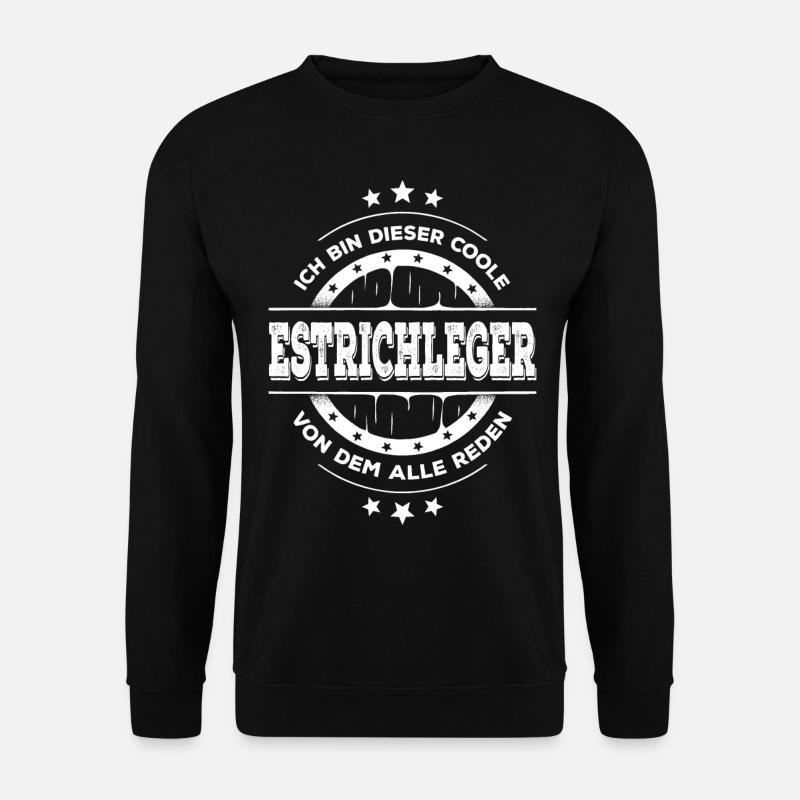 Estrichleger Kollegen Geburtstag Rohbau Geschenk - Unisex Pullover - Schwarz