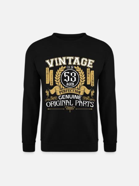 Vintage 53 ans - cadeau d’anniversaire 53 ans - Sweat-shirt Unisexe - noir