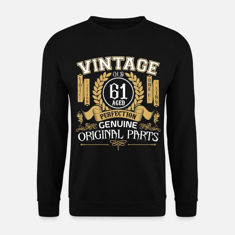 Vintage 61 Jahre alt - Geburtstagsgeschenk 61 Jahre alt - Unisex Pullover - Schwarz