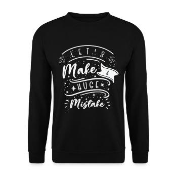 Huge Mistake Line Art Unvollkommenheit Zitate - Unisex Pullover - Schwarz - Vorne - Alina (178cm) & Michal (187cm)