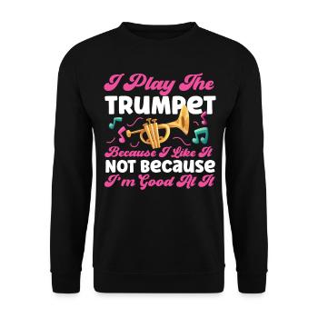 Trumpet Player I Play The Trumpet - Unisex Sweatshirt - black - Front - Alina (178cm) & Michal (187cm)