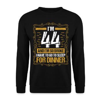 44 Idea Funny Go to Sleep for Dinner Year Humor - Unisex Pullover - Schwarz - Vorne - Alina (178cm) & Michal (187cm)