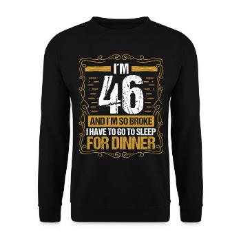 46 Idea Funny Go to Sleep for Dinner Year Humor - Unisex Pullover - Schwarz - Vorne - Alina (178cm) & Michal (187cm)