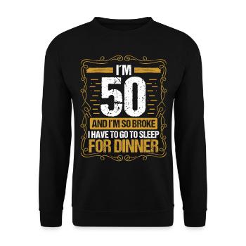 50 Idea Funny Go to Sleep for Dinner Year Humor - Unisex Pullover - Schwarz - Vorne - Alina (178cm) & Michal (187cm)
