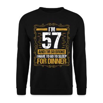 57 Idea Funny Go to Sleep for Dinner Year Humor - Unisex Pullover - Schwarz - Vorne - Alina (178cm) & Michal (187cm)