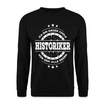 Historiker Geburtstag Geschichtsforscher Geschenk - Unisex Pullover - Schwarz - Vorne - Alina (178cm) & Michal (187cm)