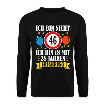 Ich Bin Nicht 46 Ich Bin 18 Mit 28 Jahren - Unisex Pullover - Schwarz - Vorne - Alina (178cm) & Michal (187cm)