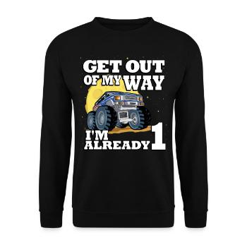 Get out of my way I'm already 1 truck 1. - Unisex Sweatshirt - black - Front - Alina (178cm) & Michal (187cm)