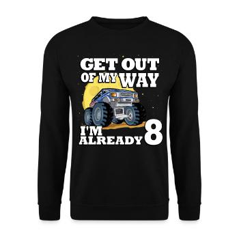 Geh Mir Aus Dem Weg Ich Bin Schon 8 Truck 8. - Unisex Pullover - Schwarz - Vorne - Alina (178cm) & Michal (187cm)