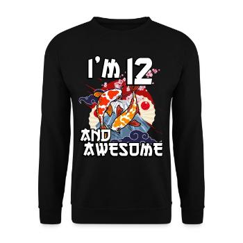 I'm 12 and awesome Japanese carp koi - Unisex Sweatshirt - black - Front - Alina (178cm) & Michal (187cm)