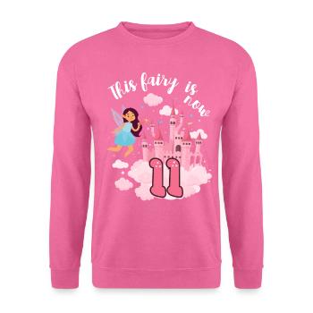 This fairy is now 11 Magic Castle 11. - Unisex Sweatshirt - pink - Front