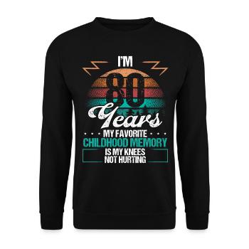 80 Year Old Knee Injury Humor Funny Birthday Idea - Unisex Pullover - Schwarz - Vorne - Alina (178cm) & Michal (187cm)