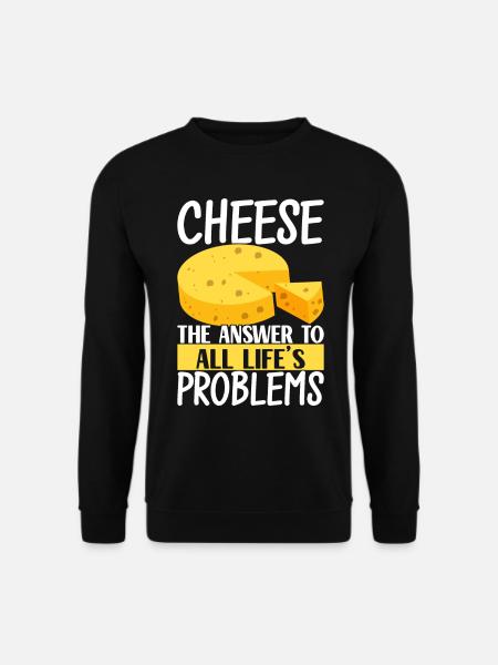 Cheese lovers Gouda cheese - Unisex Sweatshirt - black