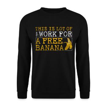 Lot Of Work For Free Banana Marathon Runner - Unisex Sweatshirt - black - Front - Alina (178cm) & Michal (187cm)