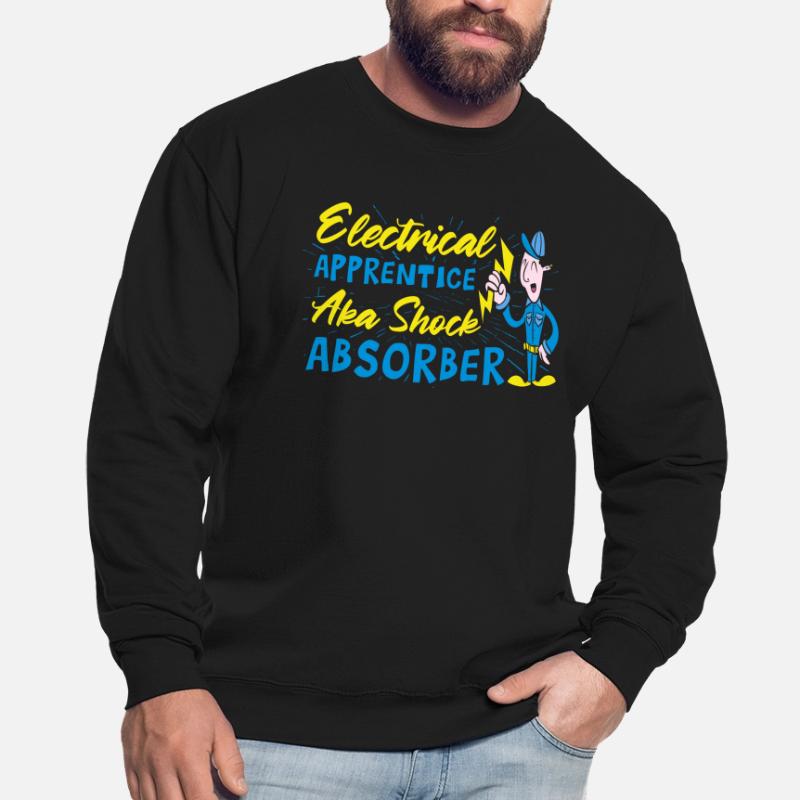Electrical Apprentice Aka Shock Absorber Unisex Sweatshirt
