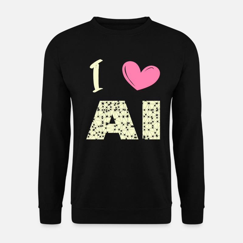 I love ai - Unisex Sweatshirt - black