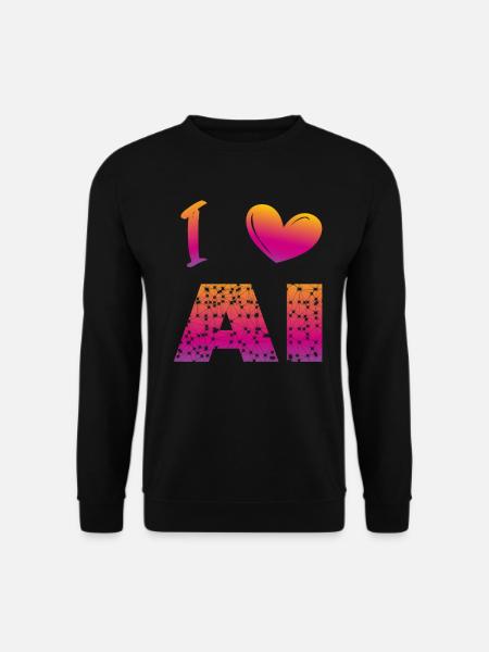 I love ai - Unisex Sweatshirt - black