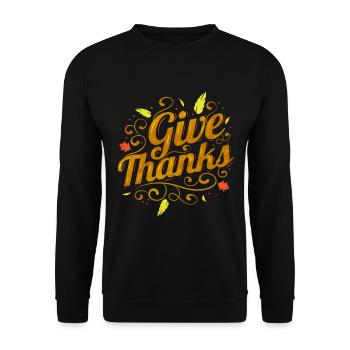 Give Thanks Logo For Thanksgiving - Unisex Sweatshirt - black - Front - Alina (178cm) & Michal (187cm)