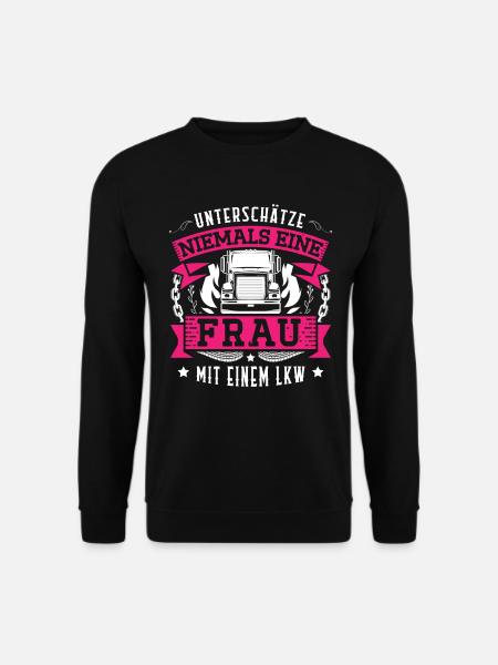Truckerin Frauen Truck Fernfahrer LKW Fahrer für - Unisex Pullover - Schwarz