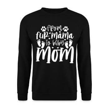 From Fur Mama To Baby Mom - Pet Dog Mom Pregnancy - Unisex Sweatshirt - black - Front - Alina (178cm) & Michal (187cm)