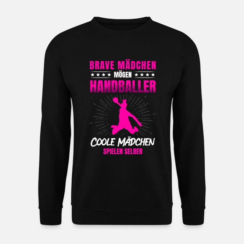 Handballspiel Handballerin Handball für einen - Unisex Pullover - Schwarz