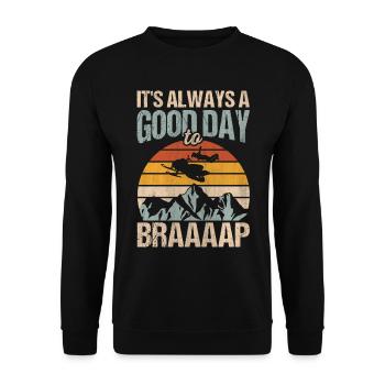 Its Always A Good Day To Braaaap Snowmobiles - Unisex Sweatshirt - black - Front - Alina (178cm) & Michal (187cm)