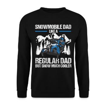 Snowmobile Dad Snow Much Cooler Motorschlitten - Unisex Pullover - Schwarz - Vorne - Alina (178cm) & Michal (187cm)