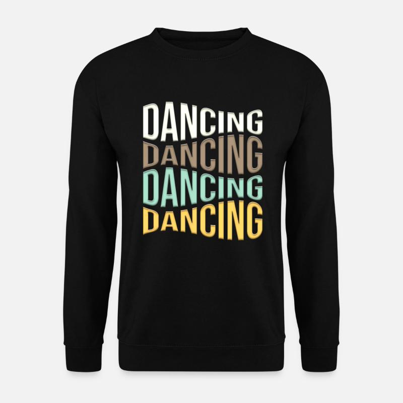 Dance - Unisex Sweatshirt - black
