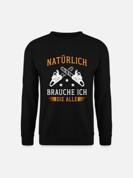 Waldarbeiter Kettensäge Herren Holzfäller für - Unisex Pullover - Schwarz