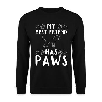Cute Dog Lover Pet Dog Owner - My Best Friend Has - Unisex Pullover - Schwarz - Vorne - Alina (178cm) & Michal (187cm)