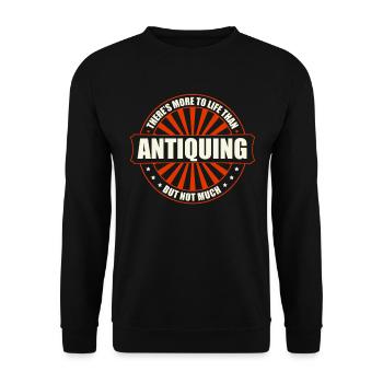 Antique junkie antique collector - Unisex Sweatshirt - black - Front - Alina (178cm) & Michal (187cm)